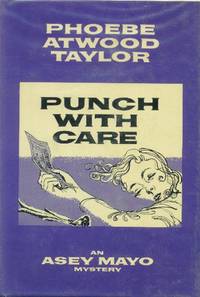 image of Punch with Care; An Asey Mayo Mystery