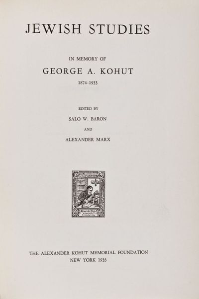 Jewish Studies In Memory of George A. Kohut 1874-1933