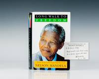 Long Walk To Freedom: The Autobiography of Nelson Mandela. by Nelson Mandela - Signed First Edition - 1994 - from Raptis Rare Books (SKU: 5514)