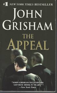 The Appeal by Grisham, John - 2008-11-18