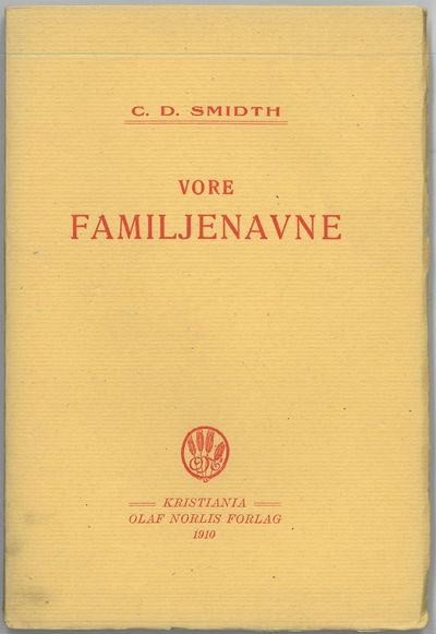 Vore familjenavne. Deres former og bogstavering.…