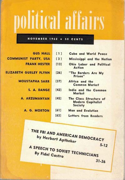 Political Affairs, Vol. XLI No. 11, November 1962