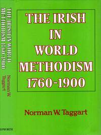 The Irish in World Methodism 1760-1900