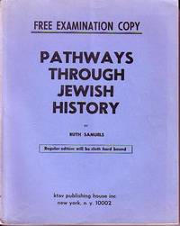 Pathways Through Jewish History - Free Examination Copy (ARC)