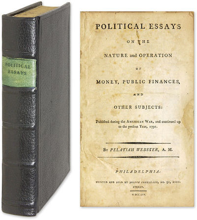 English Language Essays Notable Essays By A Notable Early American Economist And Political Thinker Webster Pelatiah Political Essays On The Nature English Essay Pmr also Essay On Science And Society Vialibri Political Essays On The Nature And Operation Of Money Public Proposal Essay Topics List