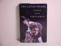 The Actor Speaks: Voice and the Performer
