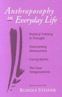 image of Anthroposophy in Everyday Life