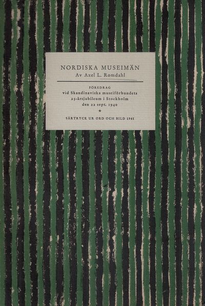 Nordiska museimän. Föredrag ved Skandinaviska…