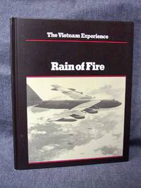 image of Vietnam Experience Rain of Fire Air War, 1969-1973, The