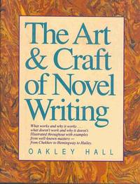 The Art and Craft of Novel Writing
