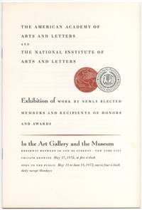 (Exhibition catalog): The American Academy of Arts and Letters and The National Institute of Arts and Letters. Exhibition of Work Newly Elected Members and Recipients of Honors and Awards. 1972