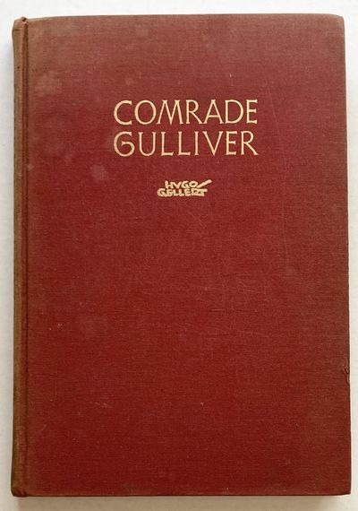 Comrade Gulliver. An Illustrated Account of…