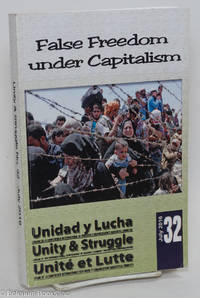 cover of Unity & struggle; false freedom under capitalism, no. 32, July 2016: journal of the International Conference of Marxist-Leninist parties and organizations
