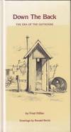 Down The Back. The Era of The Outhouse.