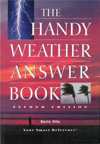 The Handy Weather Answer Book (The Handy Answer Book Series)