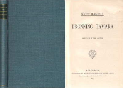 DRONNING TAMARA. Skuespil i tre akter.