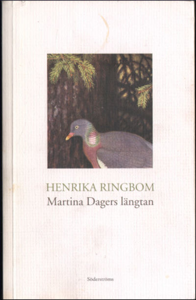 MARTINA DAGERS LÄNGTAN.
