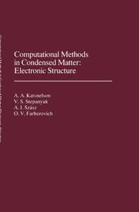 Computational Methods in Condensed Matter: Electronic Structure