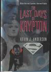The Last Days of Krypton