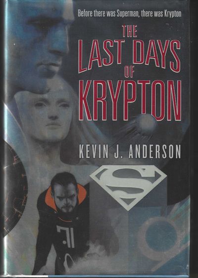 The Last Days of Krypton