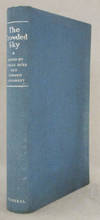 The Crowded Sky. An anthology of flight from the beginnings to the age of the guided missile