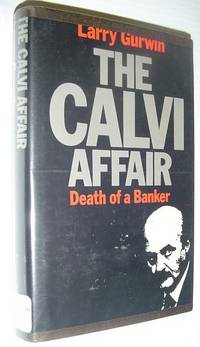 The Calvi Affair: Death of a Banker