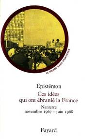 Ces idées qui ont ébranlé la France. (Nanterre,…