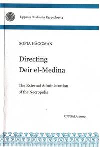 Directing Deir el-Medina. The External…