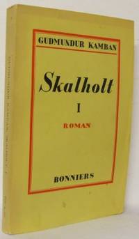 Skalholt I-II. Roman.Till svenska av Robert…