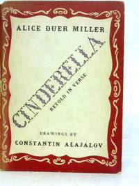 Cinderella by Alice Duer Miller - 1943