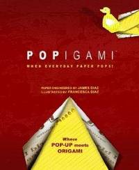 image of Popigami: When Everyday Paper Pops!