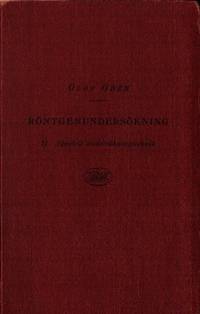 Röntgenundersökning. Handledning för…
