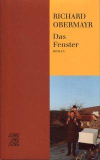 Das Fenster.