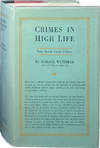 Crimes in High Life; Some Society Causes Celebres