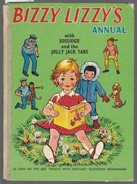 image of Bizzy Lizzy's Annual with Sossidge and the Jolly Jack Tars