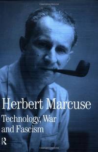 Technology, War and Fascism