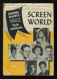 Daniel Blum's Screen World 1962 (Volume 13)