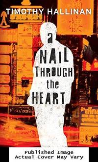 A Nail Through the Heart