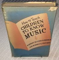 image of HOW TO TEACH CHILDREN TO KNOW MUSIC
