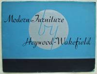Modern Furniture By Heywood-Wakefield Trade Catalogue ca. 1930's by Heywood-Wakefield Company - Paperback - from Design Books (SKU: 005009)