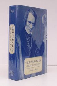 Richard Owen. Victorian Naturalist.  NEAR FINE COPY IN UNCLIPPED DUSTWRAPPER by (EVOLUTION). Nicolaas A. RUPKE - 1994