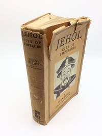 Jehol: City of Emperors