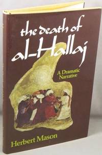 cover of The Death of al-Hallaj; A Dramatic Narrative.