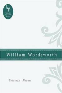 William Wordsworth : Selected Poems