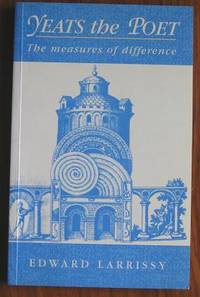 Yeats the Poet: The Measures of Difference