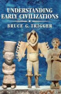 image of Understanding Early Civilizations: A Comparative Study