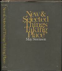 New & Selected Things Taking Place. Poems