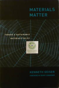 Materials Matter:  Towards a Sustainable Materials Policy