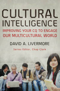 image of Cultural Intelligence: Improving Your CQ to Engage Our Multicultural World