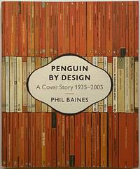 洋書 PENGUIN BY DESIGN: A Cover Story Penguin by Design: A Cover Story 1935-2005 by Phil Baines